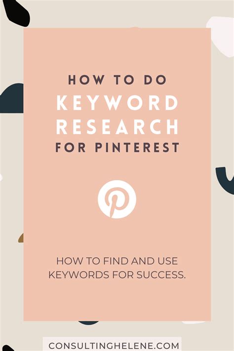 how to do keyword research for pinterest pinterest keywords learn pinterest pinterest