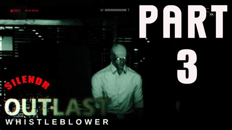 Outlast Whistleblower Part 3 Ps4 Pro Gameplaywalkthroughno