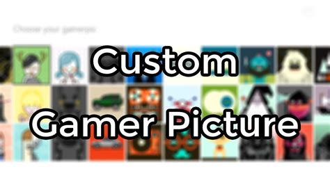 Custom Gamerpic On Xbox One Tutorial Picture Links Youtube