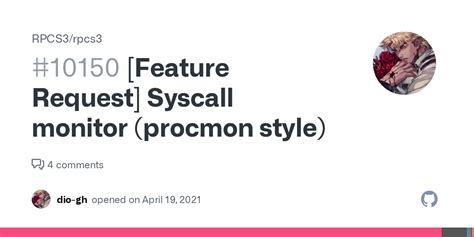 Feature Request Syscall Monitor Procmon Style · Issue 10150