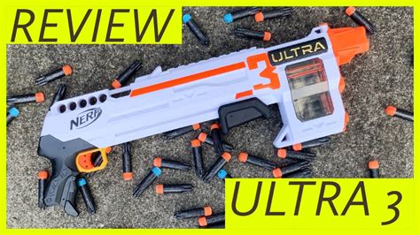 Nerf Ultra 3 Review And Firing Demo Youtube