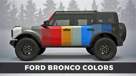 2023 Ford Bronco Colors All Available Colors Updated