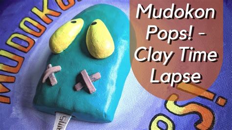 Mudokon Pops Clay Time Lapse Youtube