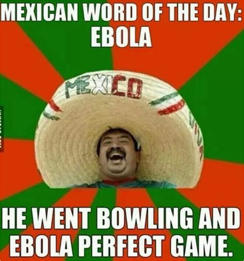 Mexican Birthday Memes 53 Best Images About Mexican Word Of The Day On