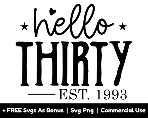 Hello Thirty Svg Png Files 30th Birthday Svg Hello 30 Svg Etsy