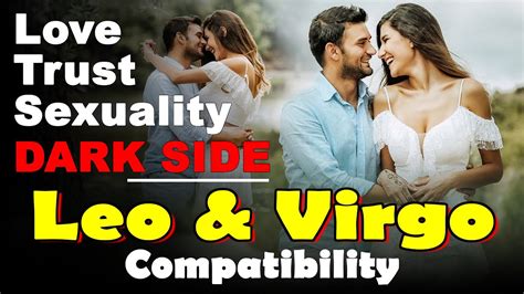 Leo And Virgo Compatibility In Love Life Trust And Intimacy Virgo