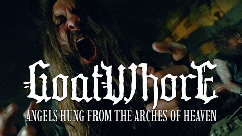 Angels Hung From The Arches Of Heaven By Goatwhore From Usa Popnable