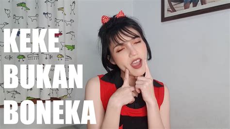 Keke Bukan Boneka Kekeyi Cover By Iva Andina Youtube