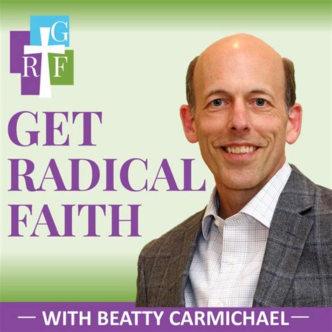 Get Radical Faith With Beatty Carmichael Bible Study Bible Teaching