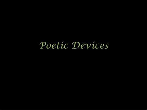 Ppt Poetic Devices Powerpoint Presentation Free Download Id1781672