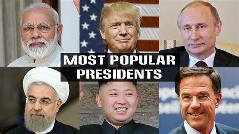 top 10 most popular presidents in the world youtube