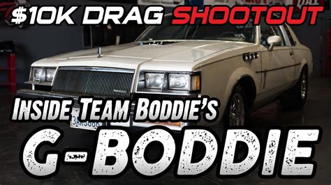 10k Drag Shootout Episode 6 Inside Team Boddies G Boddie Nitrous Fed 1984 Buick Regal Youtube