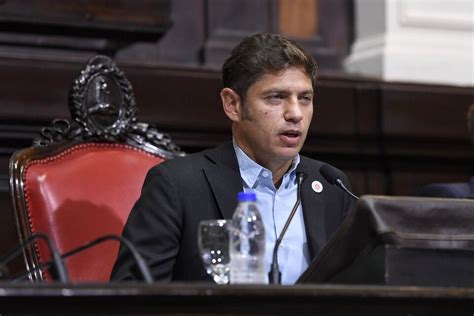 El Discurso Completo De Axel Kicillof En La Legislatura Bonaerense
