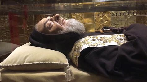 Incorrupt Body Of St Padre Pio Sangiovanni Italy My Own Photography