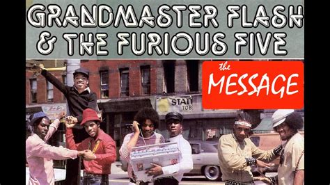 Grandmaster Flash And The Furious Five The Message Long Version Youtube