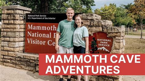 Mammoth Cave Adventures Youtube