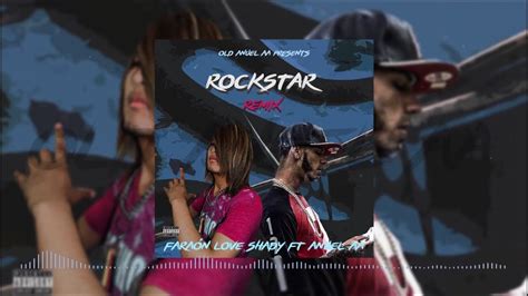 Rockstar Remix Faraón Love Shady Ft Anuel Aa Youtube