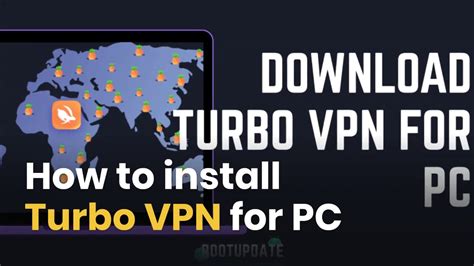 Turbo Vpn For Pc Download Turbo Vpn On Windows 7810 For Free Youtube