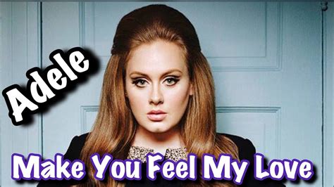 Adele Make You Feel My Love Karaoke Youtube