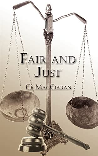 Fair And Just By Macciaran Ce Very Good Paperback 2002 Books4u31