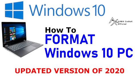 How To Format Windows 10 Pc Updated Version 2020 Windows Arbx Codex