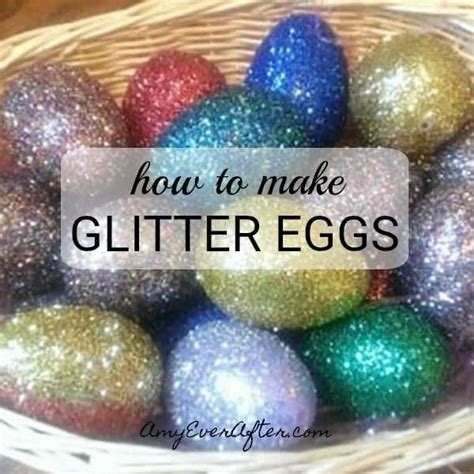 How To Make Glitter Easter Eggs How To Make Glitter Easter Eggs