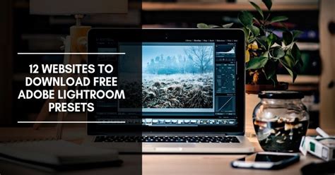 Use weddings, portraits, bw and more. 12 Websites To Download Free Adobe Lightroom Presets