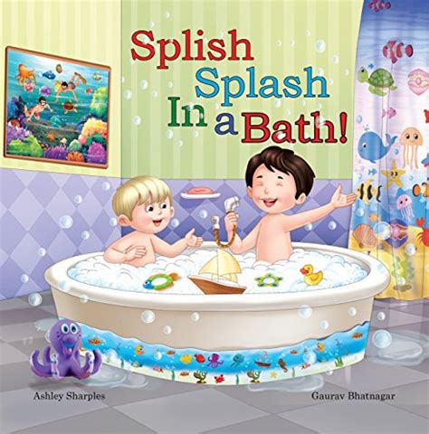Splish Splash In A Bath Ashley Sharples Whizbuzz Books