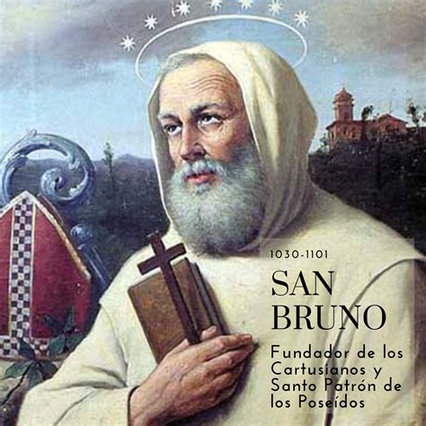 6 de octubre de 2022 – LLAMADO DE AMOR Y CONVERSIÓN DE SAN BRUNO