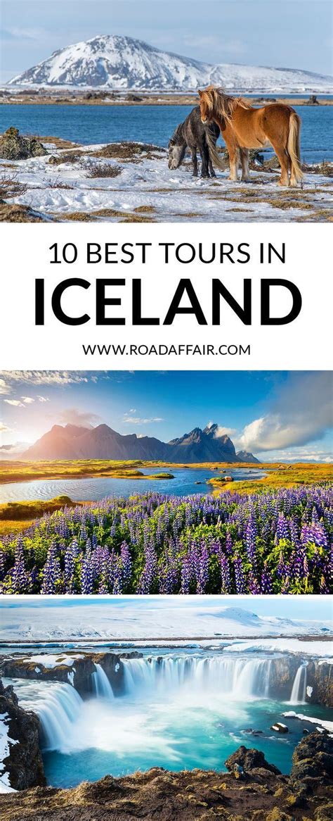 Discover The Best Tours In Iceland Don T Miss Out And Click The Pin