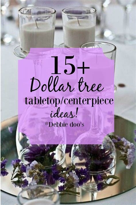 15+ Dollar tree tabletop ideas - Debbiedoos | Dollar tree diy wedding