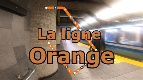 Montréal Dans Ta Pipe La Ligne Orange Du Métro Youtube