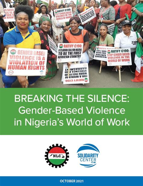 breaking the silence gender based violence in nigeria s world of work solidarity center