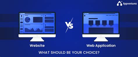 Website Vs Web Application What Should Be Your Choice Appventurez