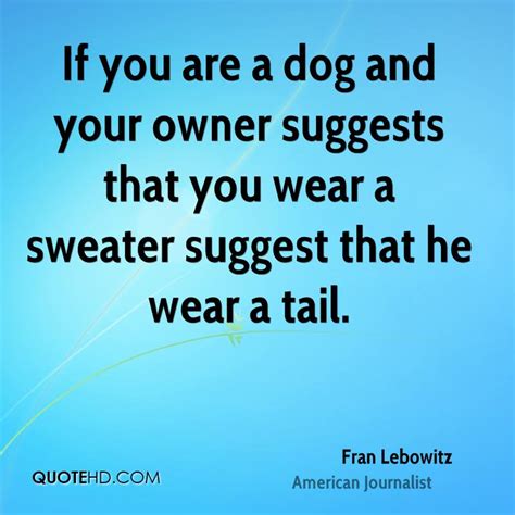 Dog And Owner Quotes Quotesgram