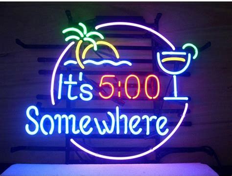 Its 5 Oclock Somewhere Neon Sign Diy Neon Signs