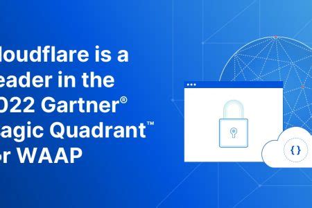 Cloudflare Named A Leader By Gartner For Waap