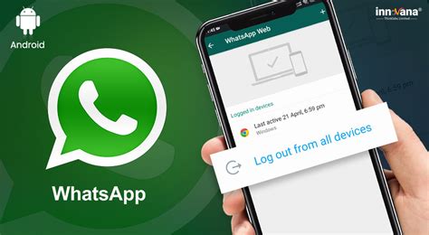 How To Logout From Whatsapp On Android And Whatsapp Web
