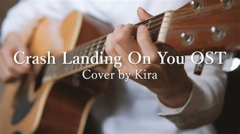 Crash Landing On You Ost Medley Guitar Cover By Kira