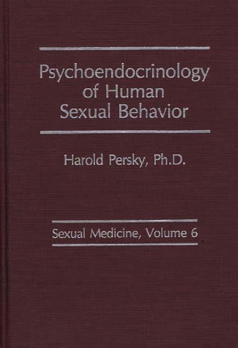 Psychoendocrinology Of Human Sexual Behavior • Abc Clio