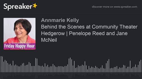Behind The Scenes At Community Theater Hedgerow Penelope Reed And Jane Mcneil Youtube