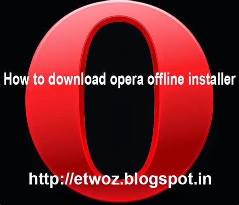 Offline installer already contains all required setup files and doesn't if you also want to try and install opera web browser but don't want to download its online installer, this tutorial will help you. How to download opera offline installer