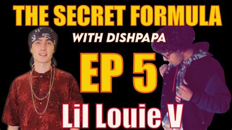 The Secret Formula Podcast Feat Lil Louie V Ep 5 Youtube