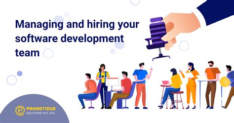 Managing And Hiring Your Software Development Team Blog