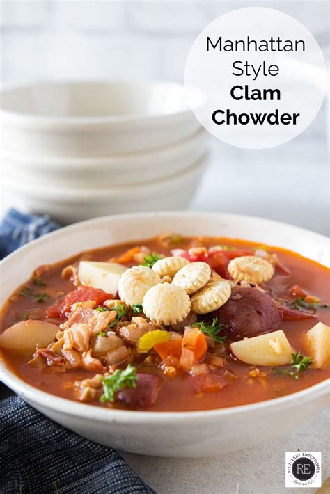 Manhattan Style Clam Chowder Reluctant Entertainer