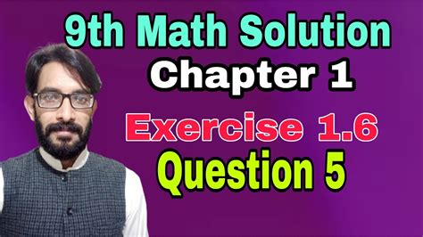 9th Class Math Solution Chapter 1 Exercise 16 Question 5 Online 9th Math Solution 9th Math Ex