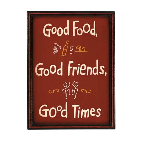 Cheers To Good Friends Good Food And Good Times Quotes And