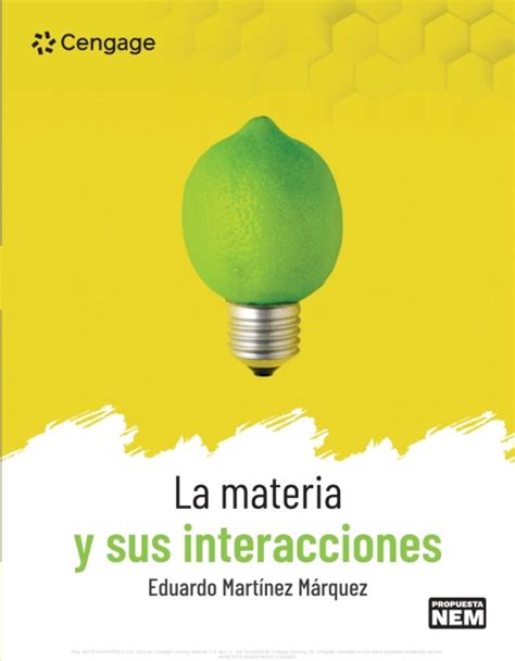 La Materia Y Sus Interacciones Eduardo Martínez Márquez Ebook