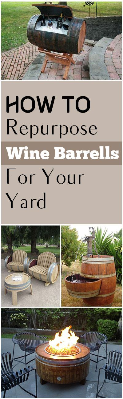 Creative Ways To Use Wine Barrels In Your Yard Repurpose