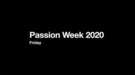 Passion Week 2020 Good Friday Youtube